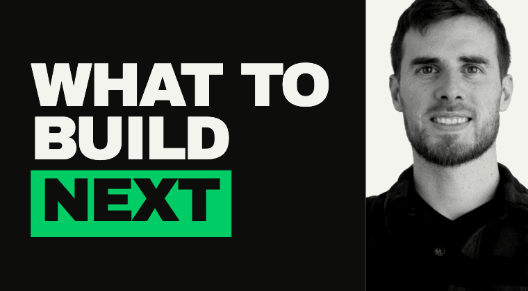 What to Build Next course artwork